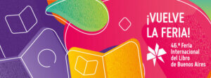 FERIA INTERNACIONAL DEL LIBRO DE BUENOS AIRES